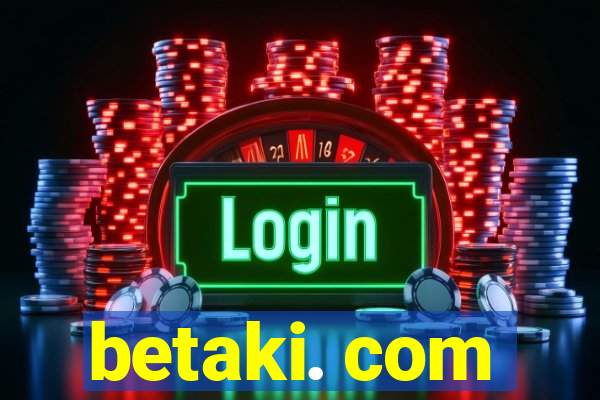 betaki. com